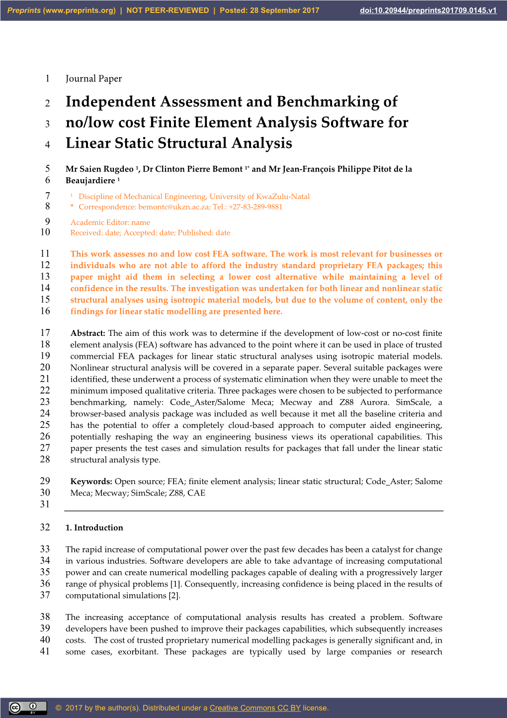 Independent Assessment and Benchmarking of No/Low Cost Finite Element Analysis Software for Linear Static Structural Analysis