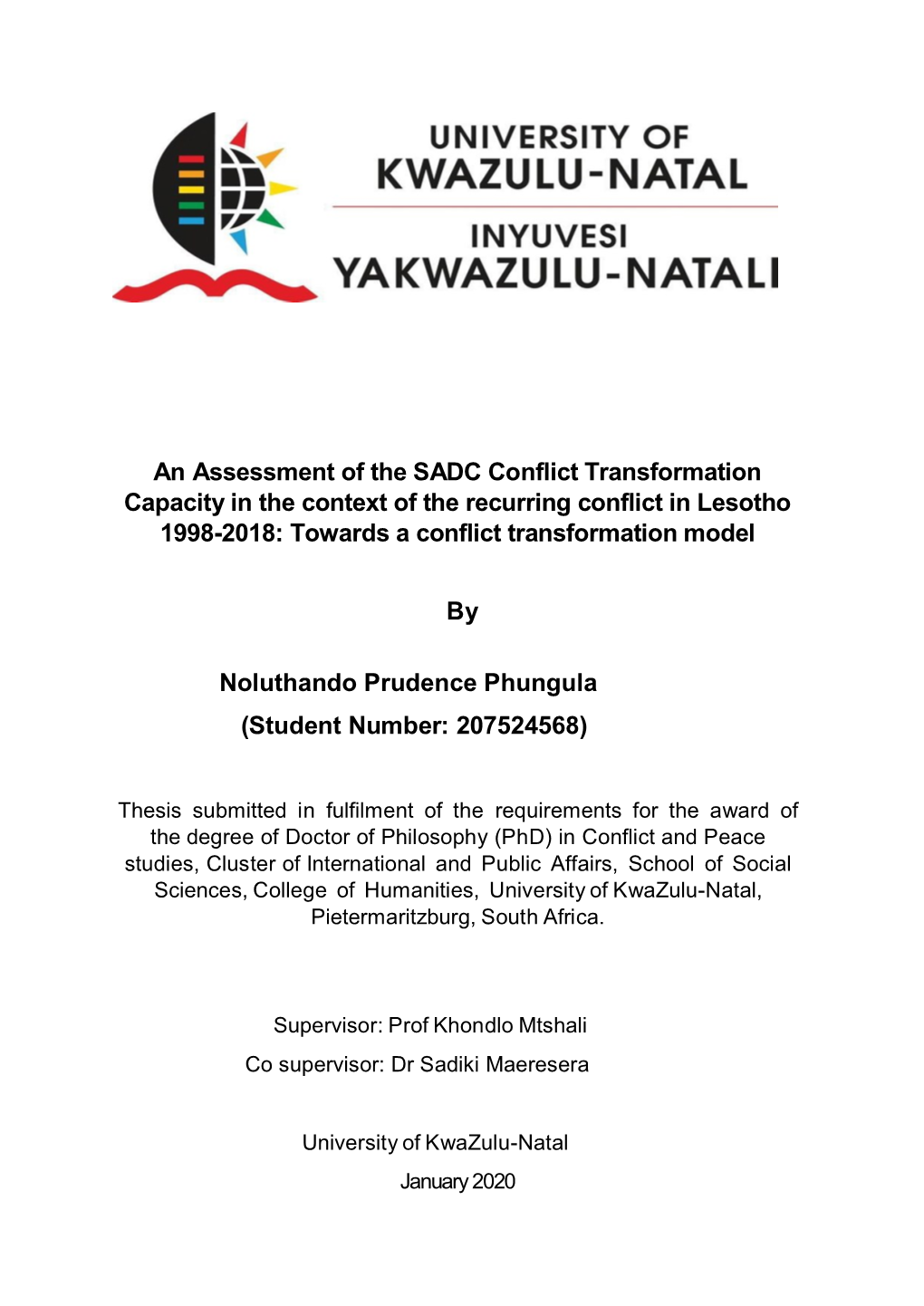 An Assessment of the SADC Conflict Transformation Capacity in the Context of the Recurring Conflict in Lesotho 1998-2018: Towards a Conflict Transformation Model