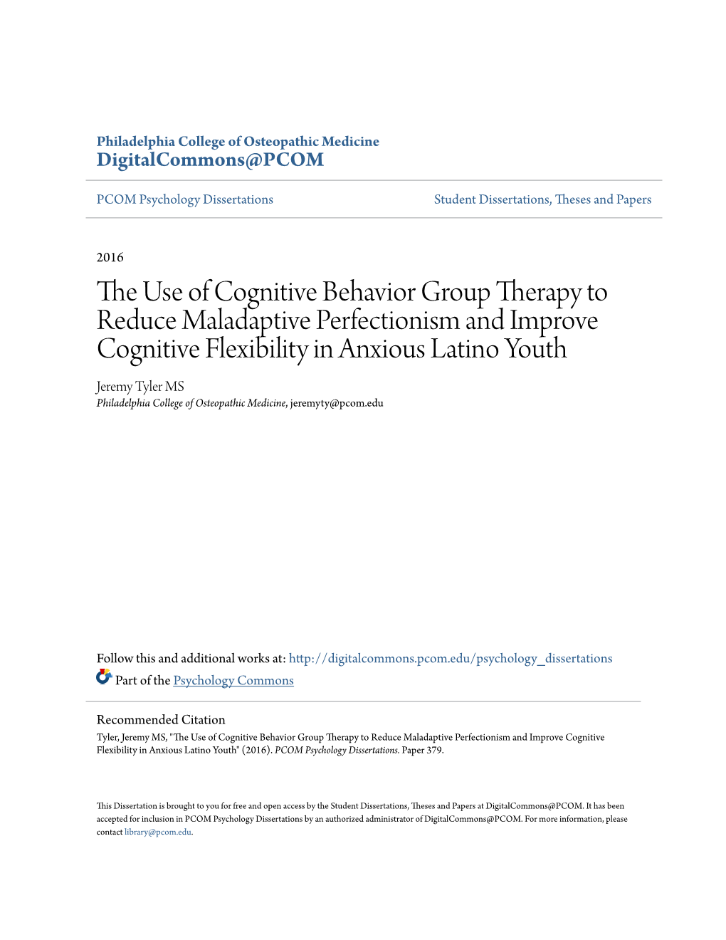 The Use of Cognitive Behavior Group Therapy to Reduce Maladaptive Perfectionism And