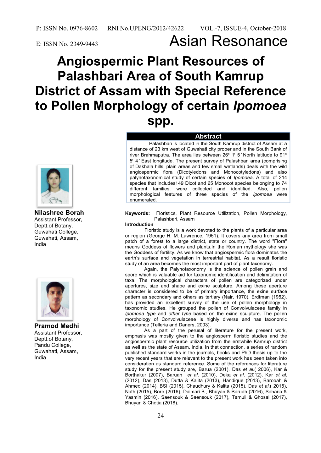 Angiospermic Plant Resources of Palashbari Area of South Kamrup District of Assam with Special Reference to Pollen Morphology of Certain Ipomoea Spp