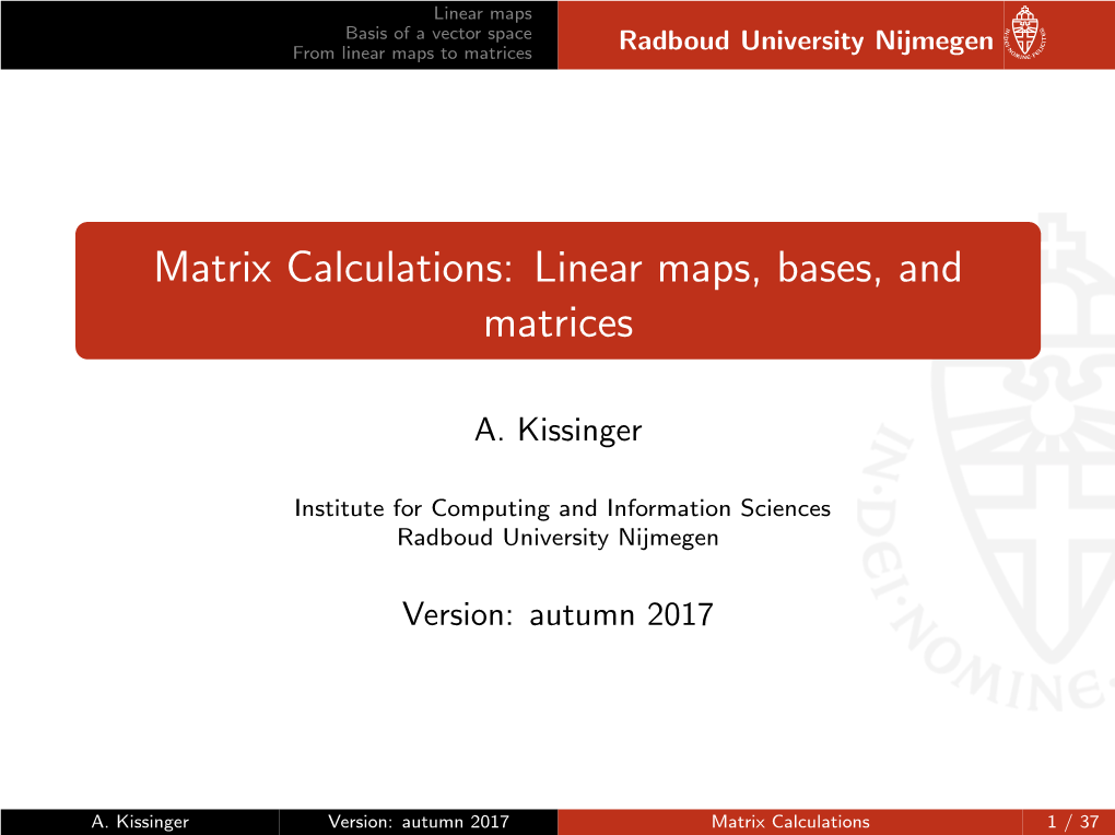 Matrix Calculations: Linear Maps, Bases, and Matrices