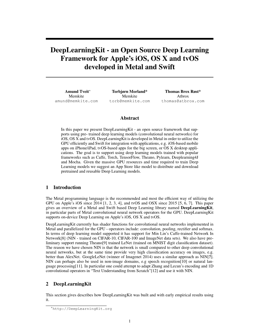 An Open Source Deep Learning Framework for Apple's Ios, OS X