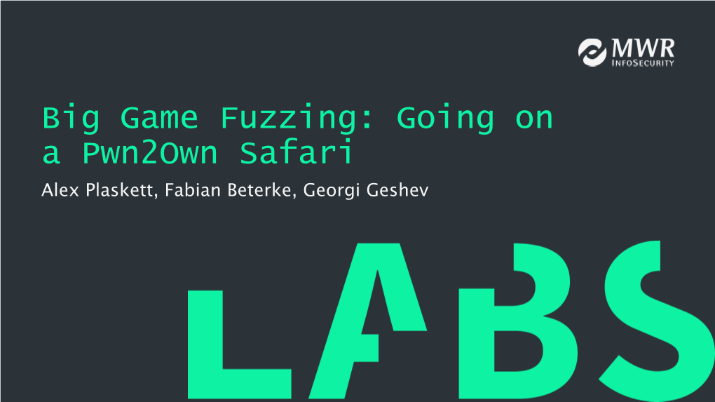 Download Mwri T2 Big Game Fuzzing Pwn2own Safari Final