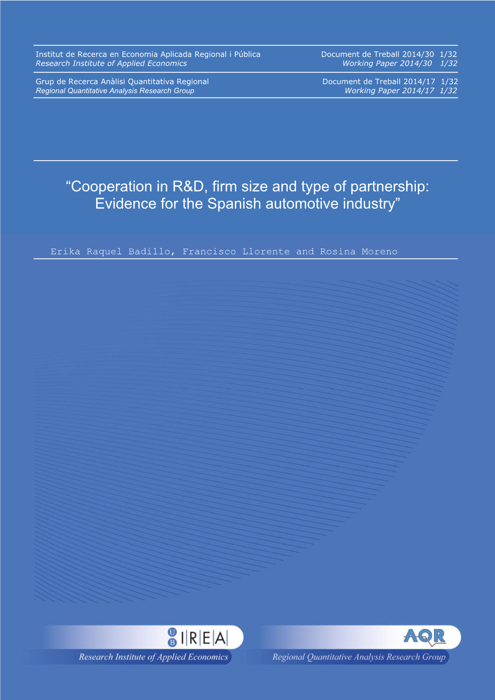 2014/17 Cooperation in R&D, Firm Size and Type of Partnership