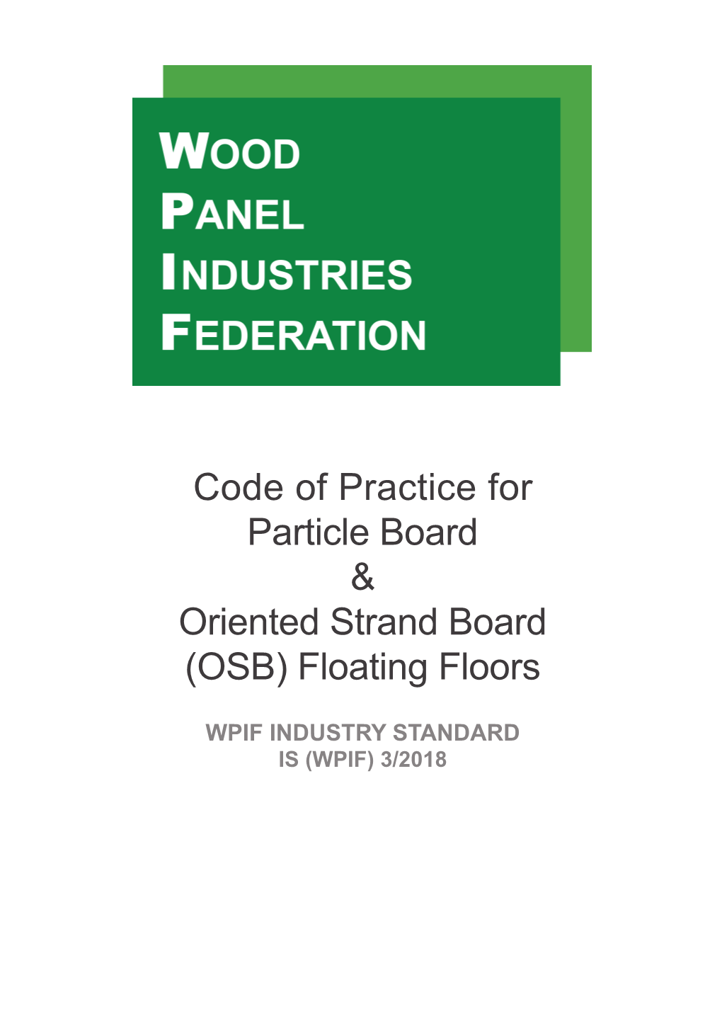 Code of Practice for Particle Board & Oriented Strand Board (OSB