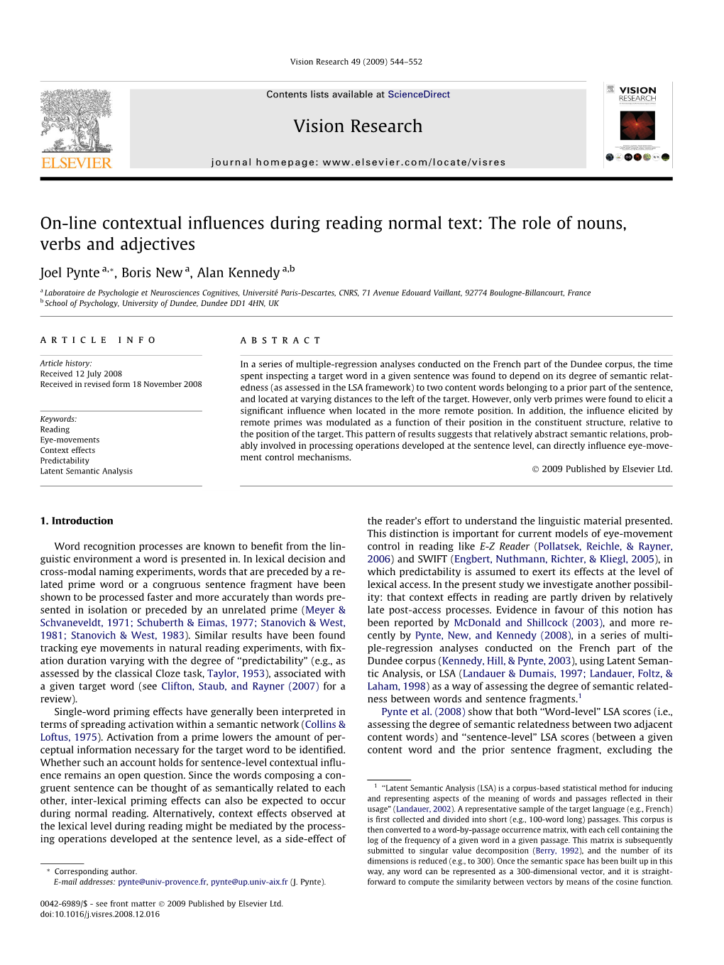 On-Line Contextual Influences During Reading Normal Text: the Role Of