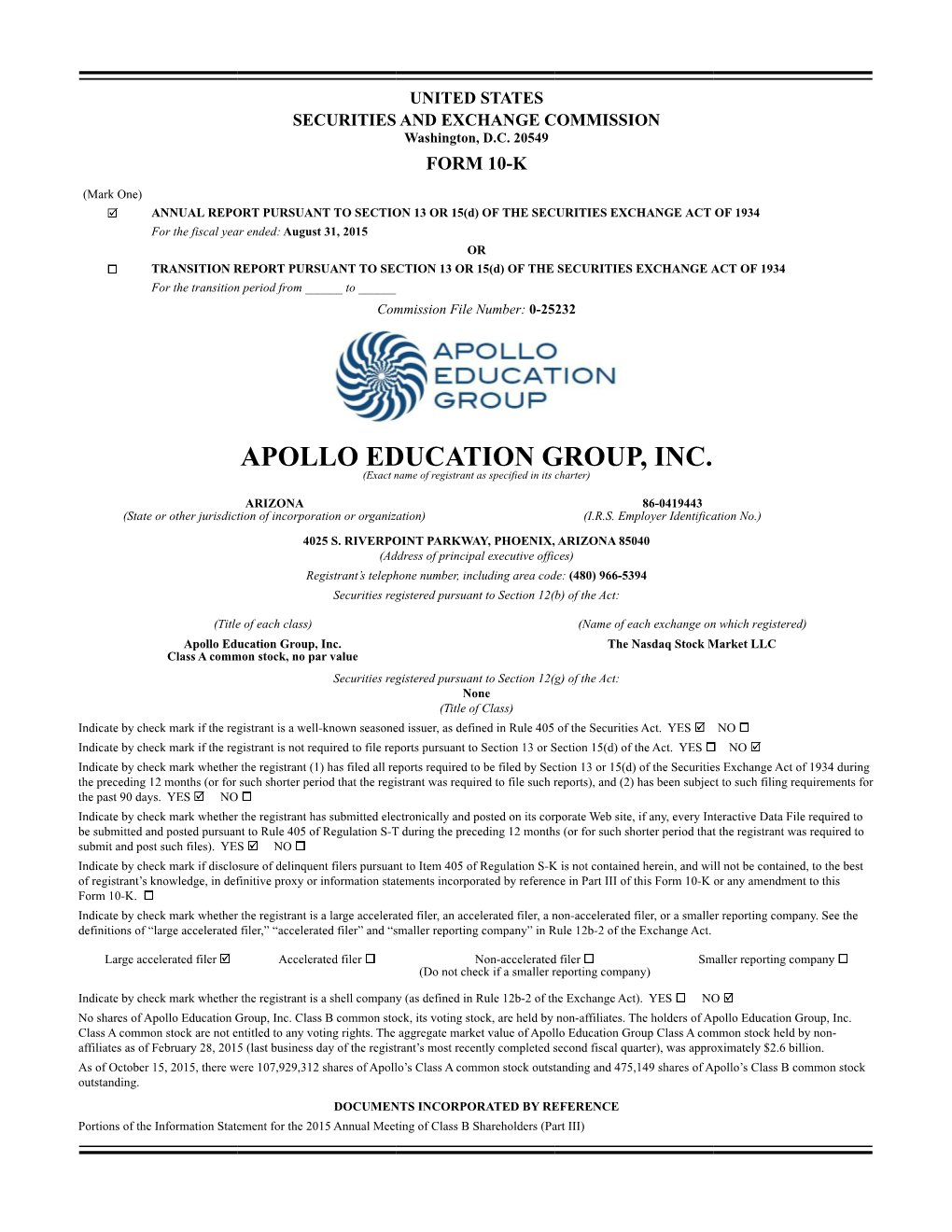 APOLLO EDUCATION GROUP, INC. (Exact Name of Registrant As Specified in Its Charter)