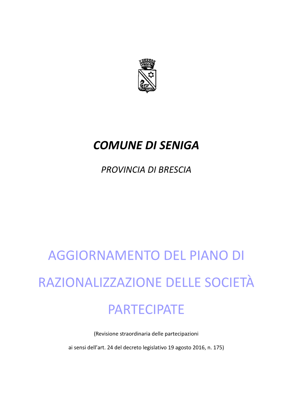 Aggiornamento Del Piano Di Razionalizzazione Delle Società Partecipate