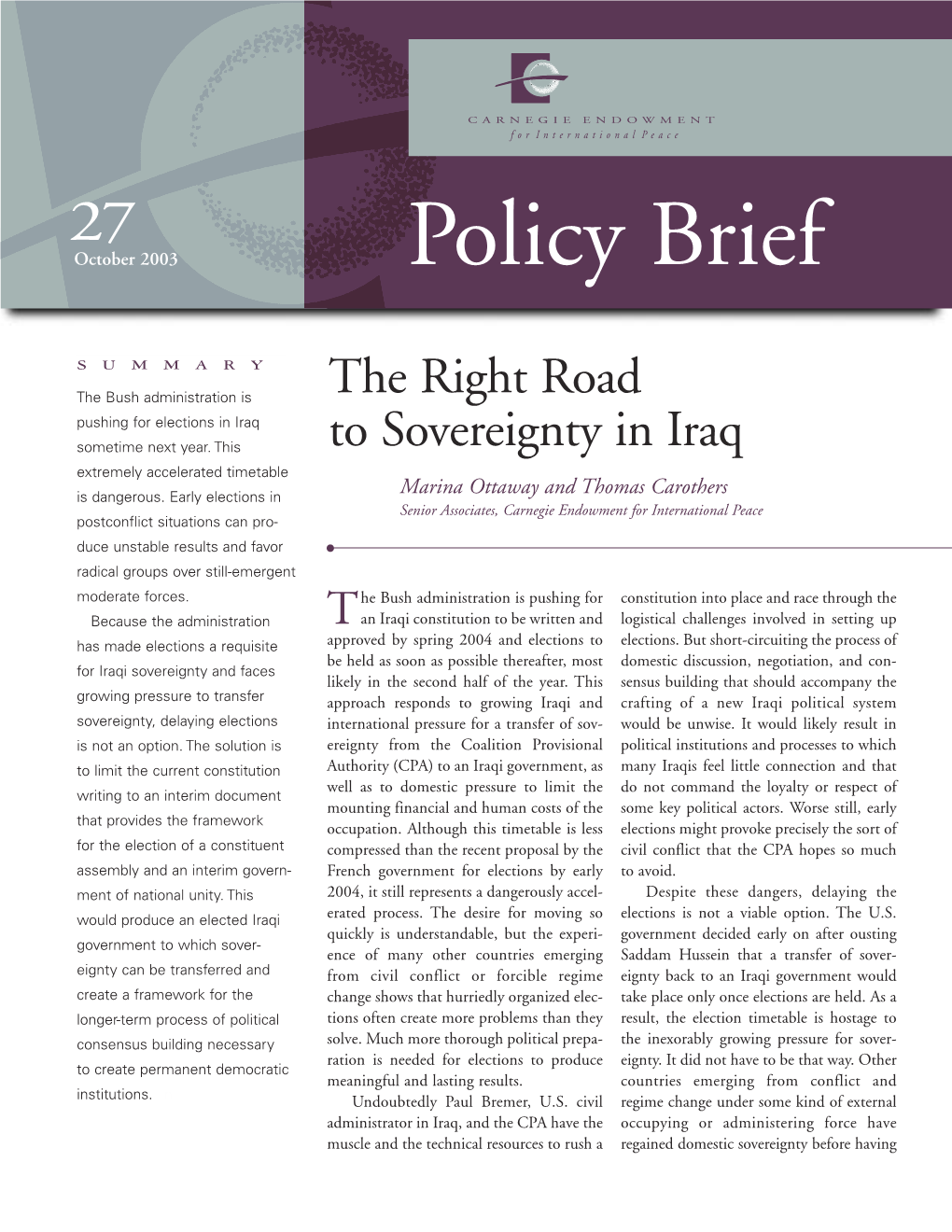 The Right Road to Sovereignty in Iraq