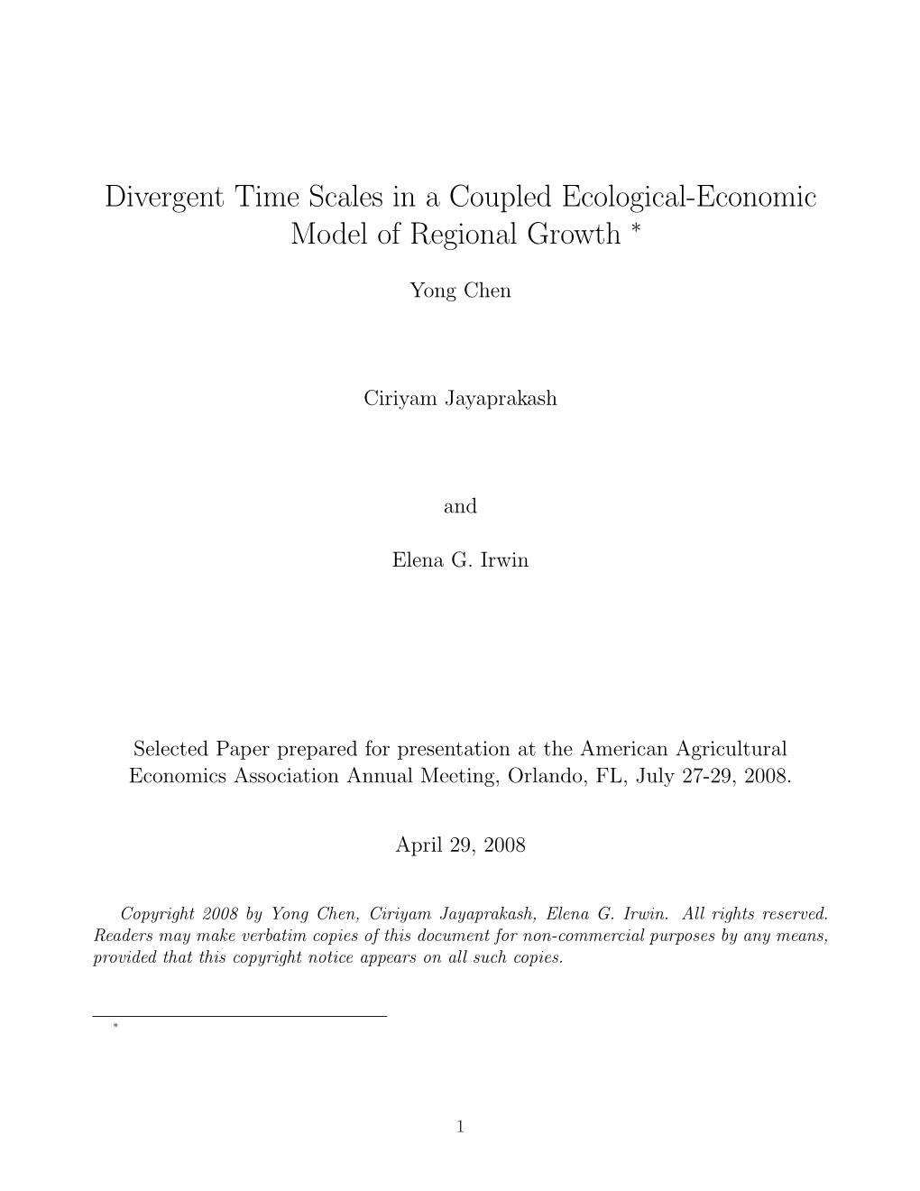 Divergent Time Scales in a Coupled Ecological-Economic Model of Regional Growth ∗