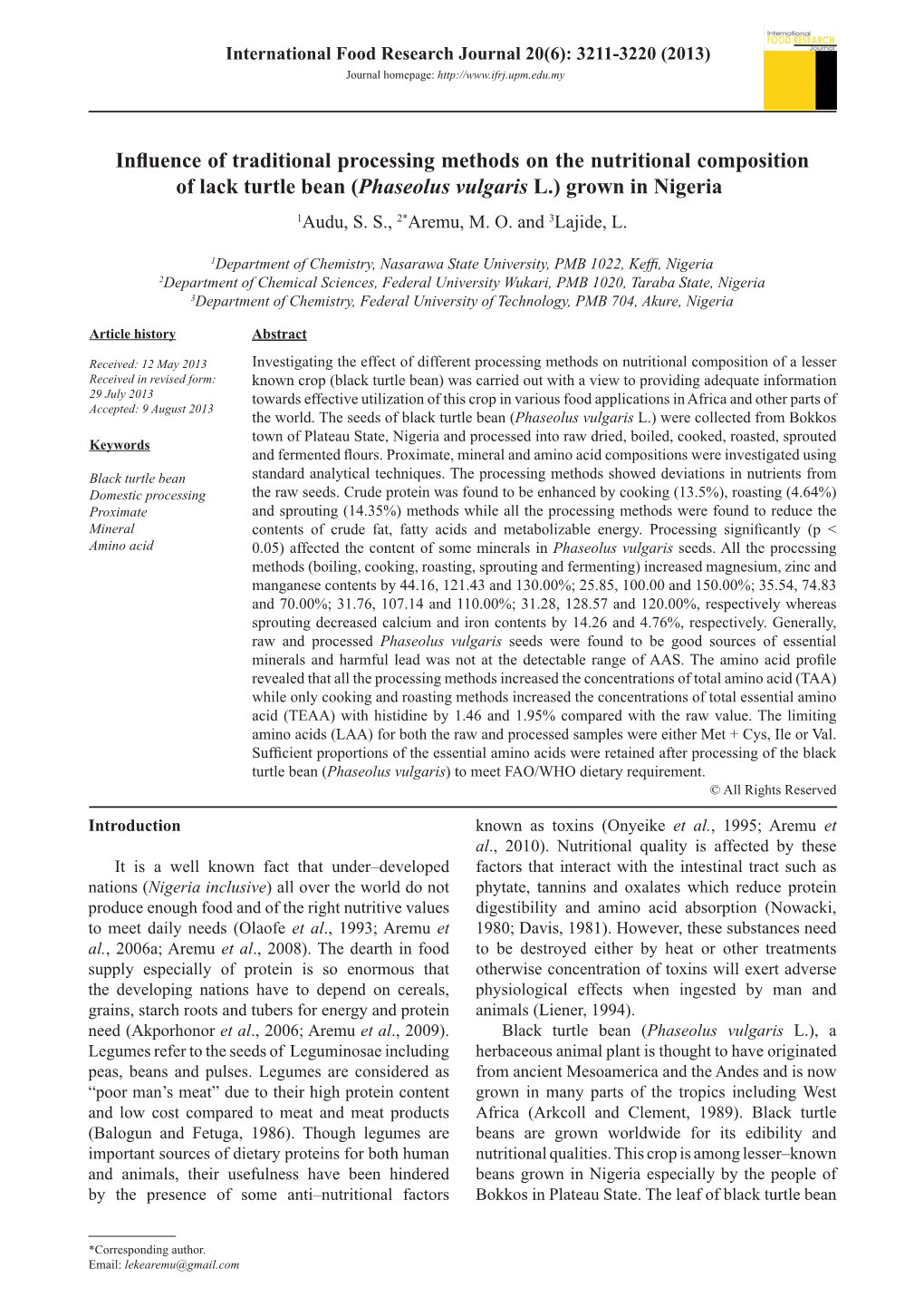 Influence of Traditional Processing Methods on the Nutritional Composition of Lack Turtle Bean (Phaseolus Vulgaris L.) Grown in Nigeria 1Audu, S