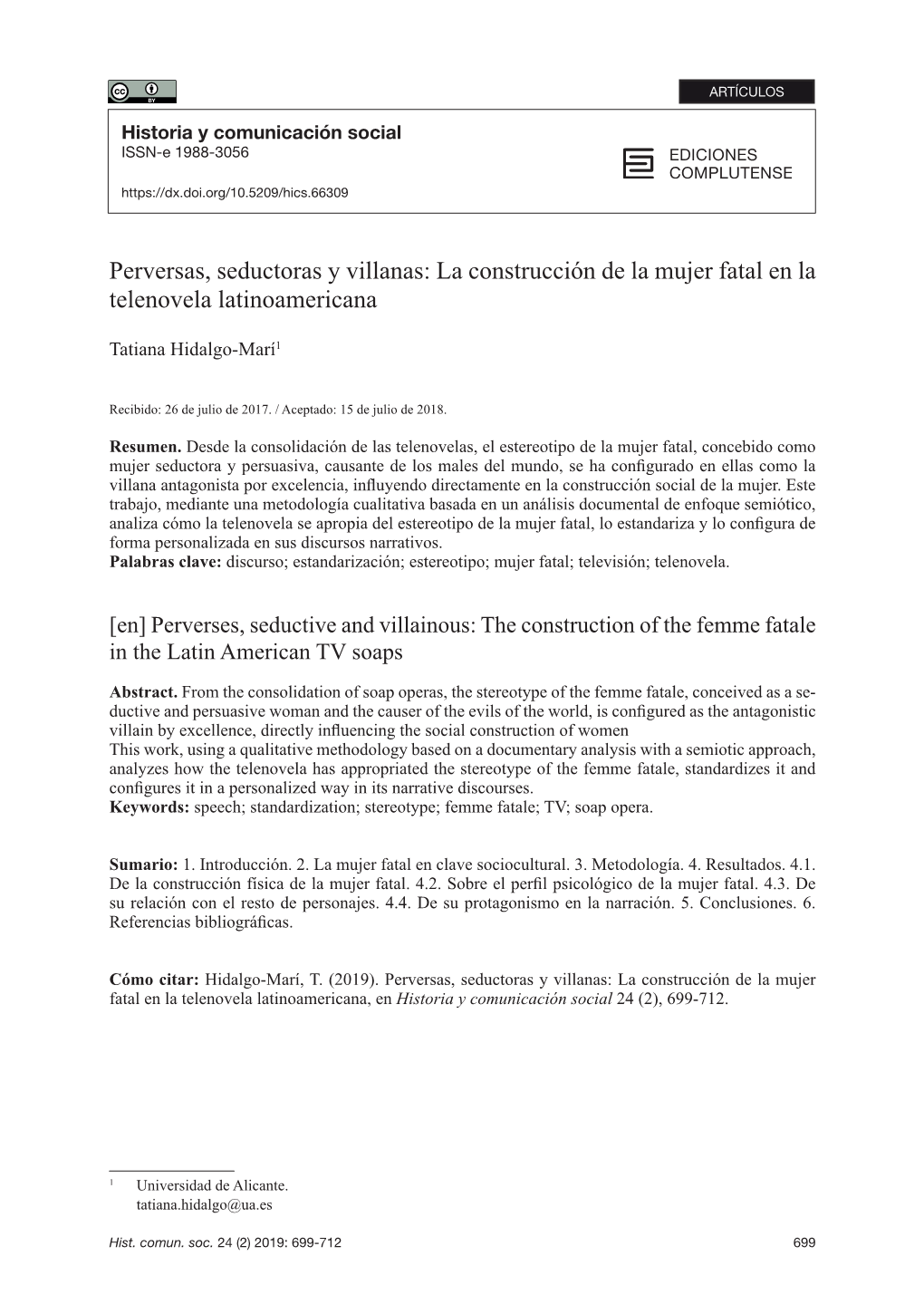 Perversas, Seductoras Y Villanas: La Construcción De La Mujer Fatal En La Telenovela Latinoamericana