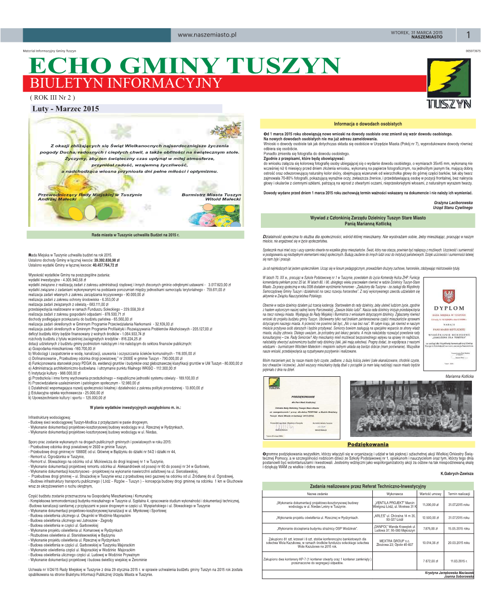 ECHO GMINY TUSZYN BIULETYN INFORMACYJNY ( ROK III Nr 2 ) Luty - Marzec 2015