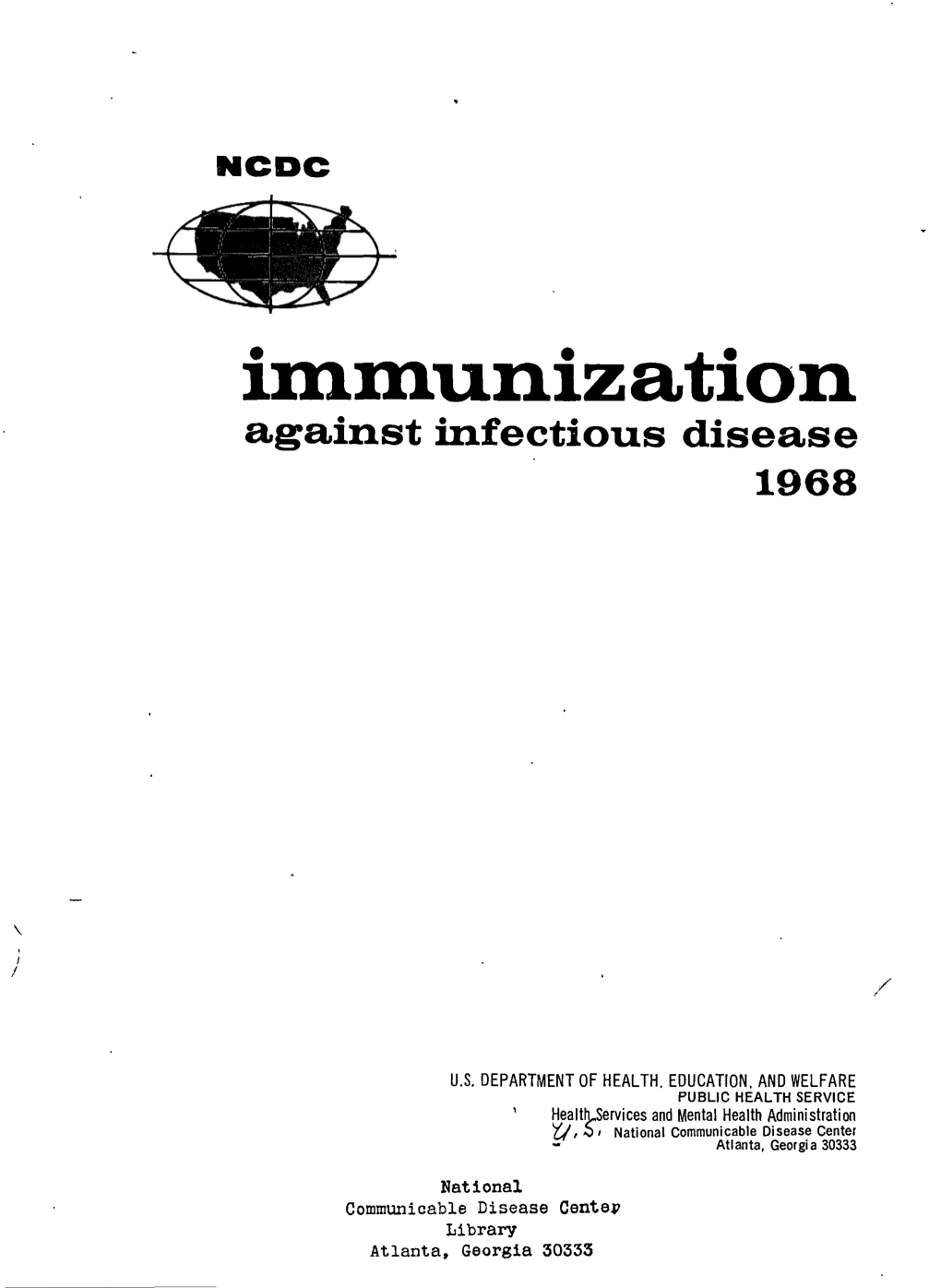 Immunization Against Infectious Disease 1968