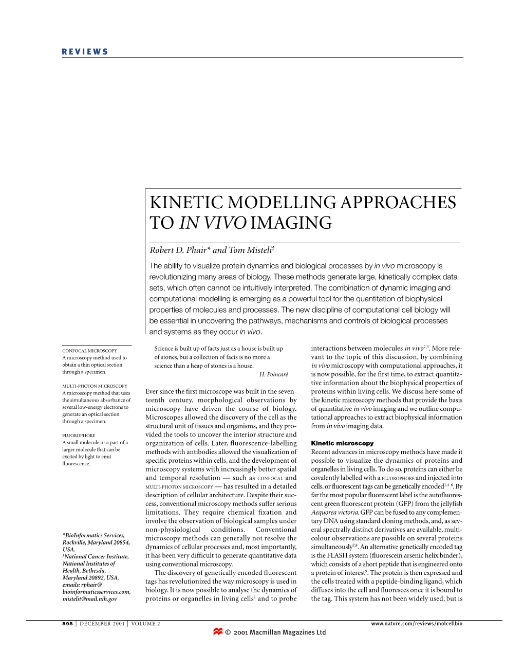 Kinetic Modelling Approaches to in Vivo Imaging