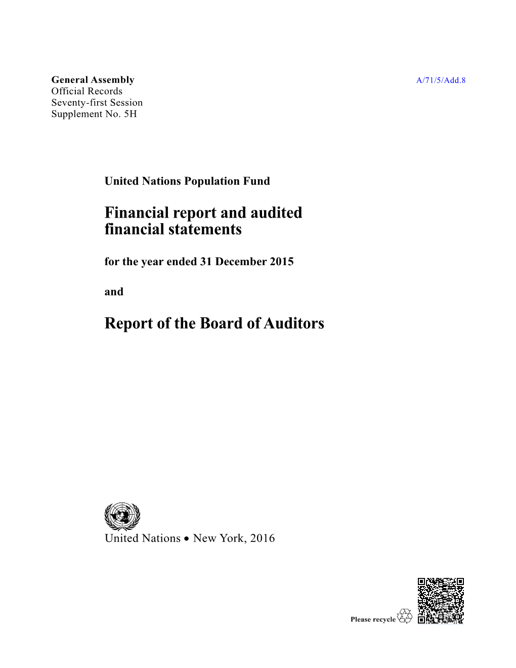 Financial Report and Audited Financial Statements Report