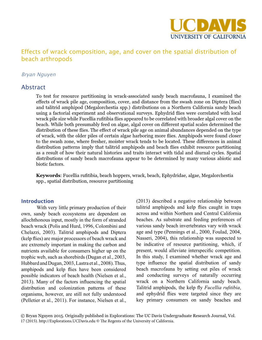 Effects of Wrack Composition, Age, and Cover on the Spatial Distribution of Beach Arthropods