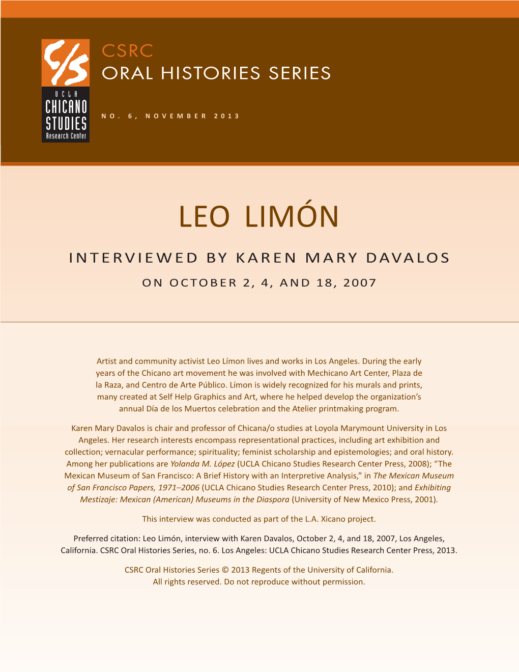 Leo Limón Interviewed by Karen Mary Davalos on October 2, 4, and 18, 2007