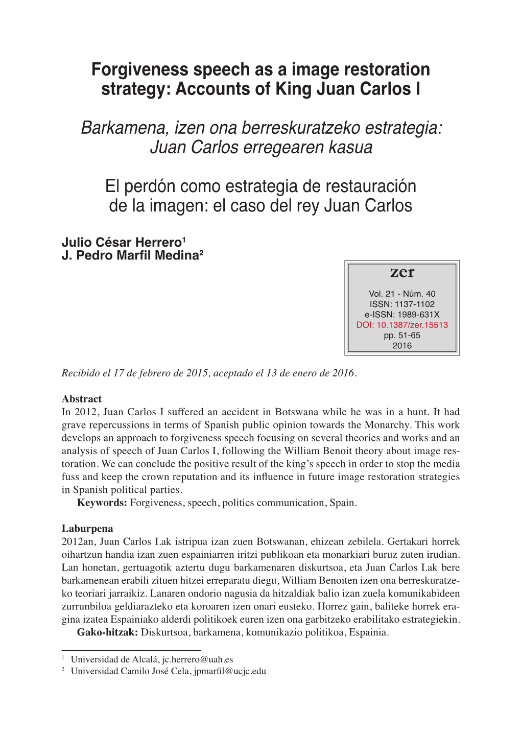 Forgiveness Speech As a Image Restoration Strategy: Accounts of King Juan Carlos I