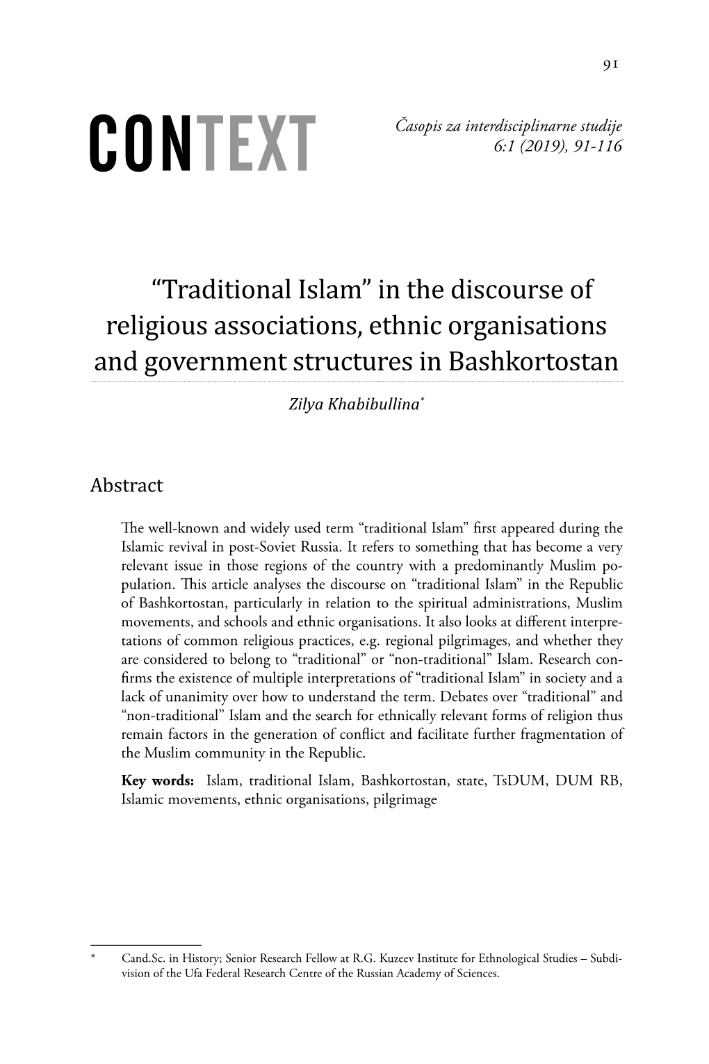 “Traditional Islam” in the Discourse of Religious Associations, Ethnic Organisations Zilya Khabibullina* and Government Structures in Bashkortostan
