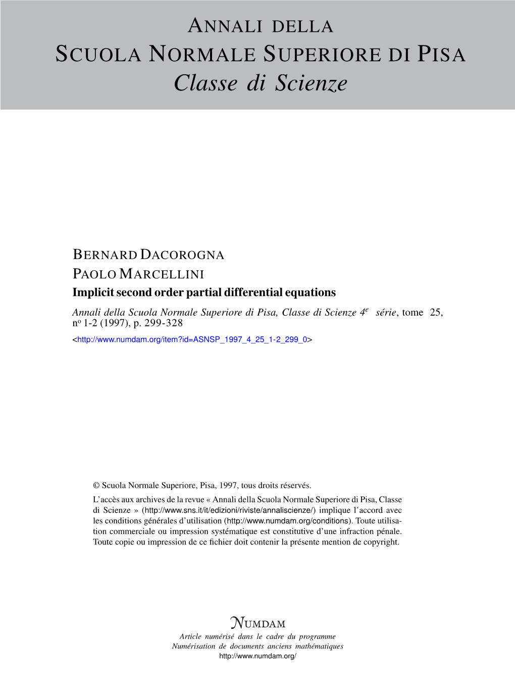 Implicit Second Order Partial Differential Equations Annali Della Scuola Normale Superiore Di Pisa, Classe Di Scienze 4E Série, Tome 25, No 1-2 (1997), P