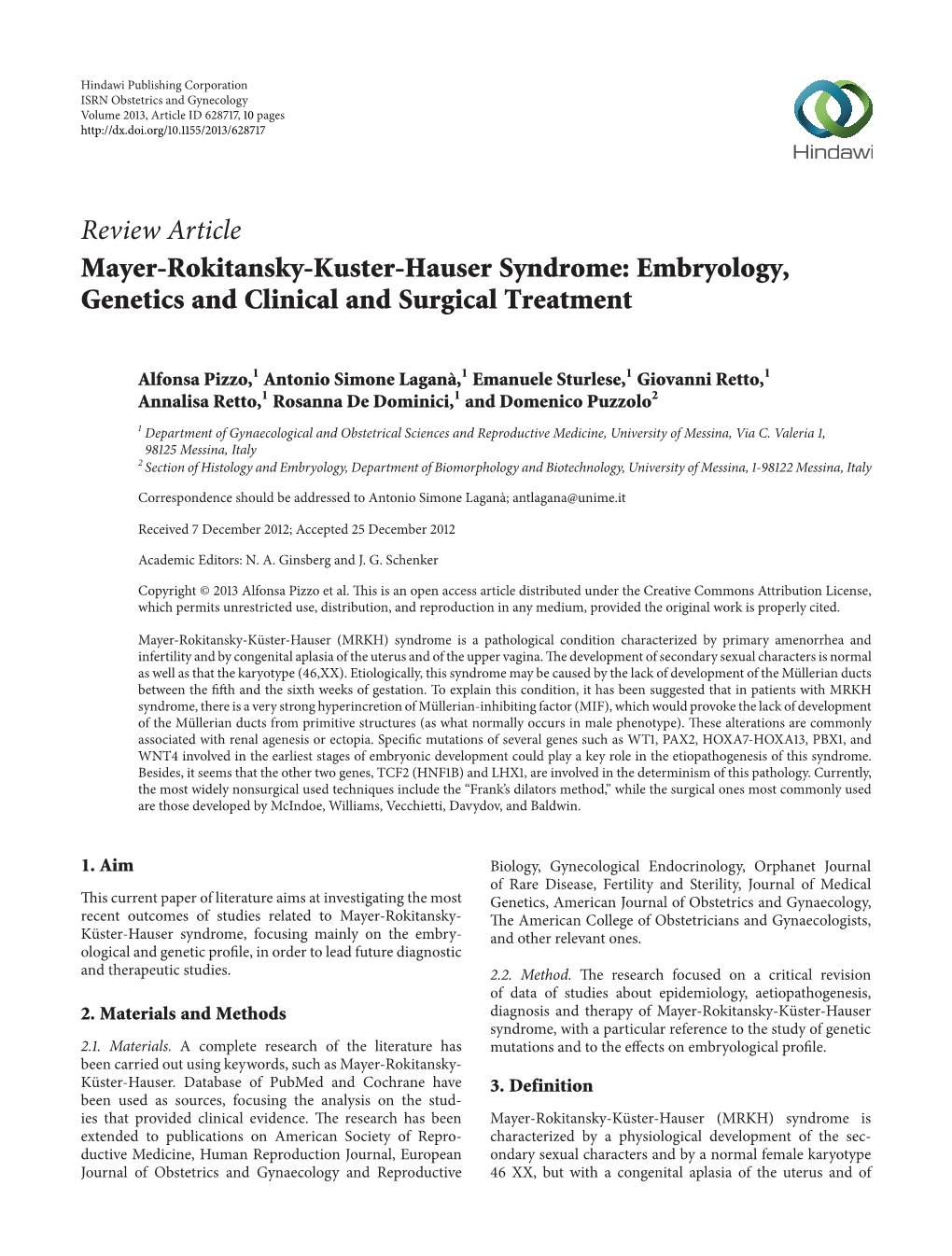 Review Article Mayer-Rokitansky-Kuster-Hauser Syndrome: Embryology, Genetics and Clinical and Surgical Treatment