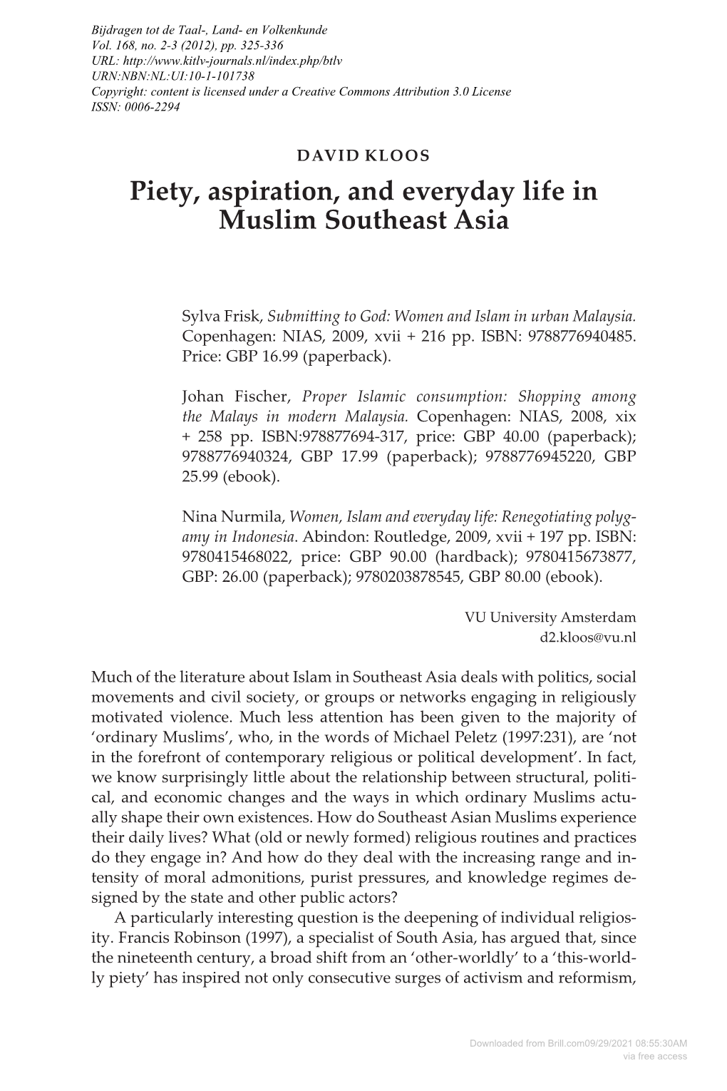 Piety, Aspiration, and Everyday Life in Muslim Southeast Asia