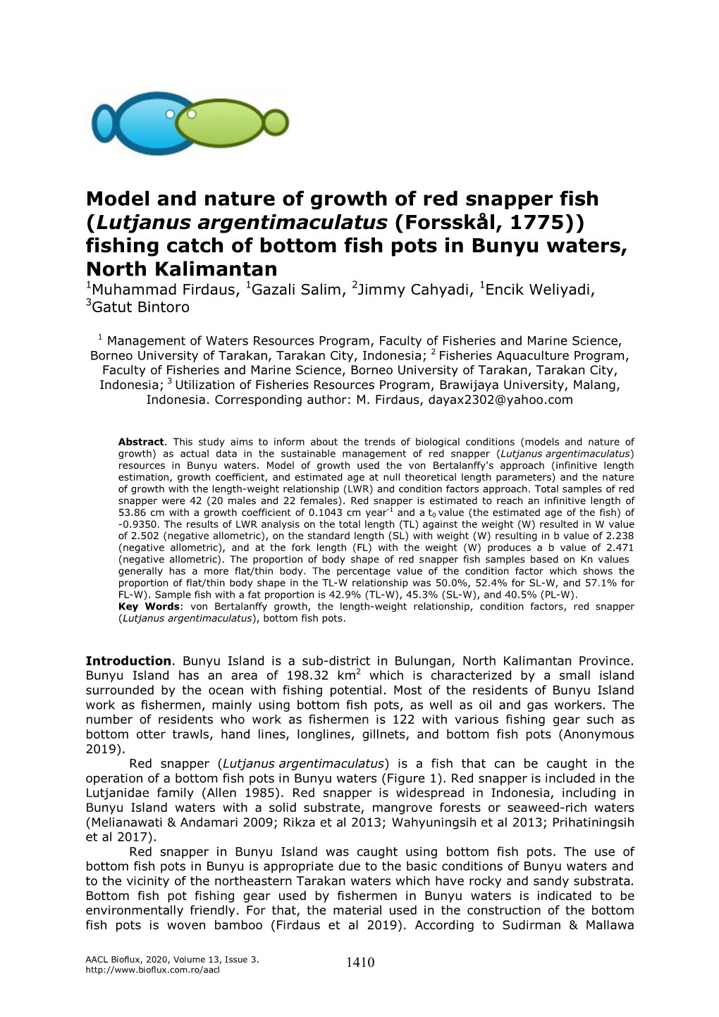 Model and Nature of Growth of Red Snapper Fish (Lutjanus Argentimaculatus (Forsskål, 1775)) Fishing Catch of Bottom Fish Pots