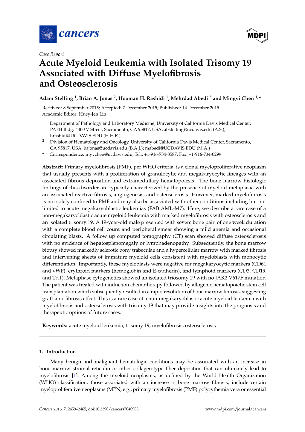 Acute Myeloid Leukemia with Isolated Trisomy 19 Associated with Diffuse Myeloﬁbrosis and Osteosclerosis