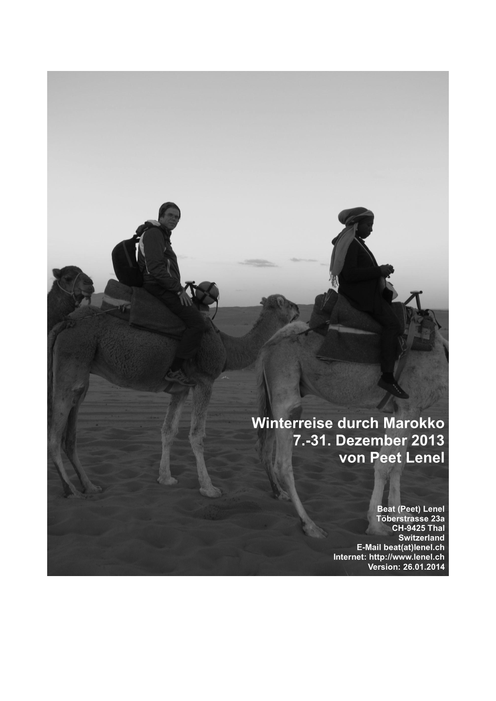 Winterreise Durch Marokko 7.-31. Dezember 2013 Von Peet Lenel