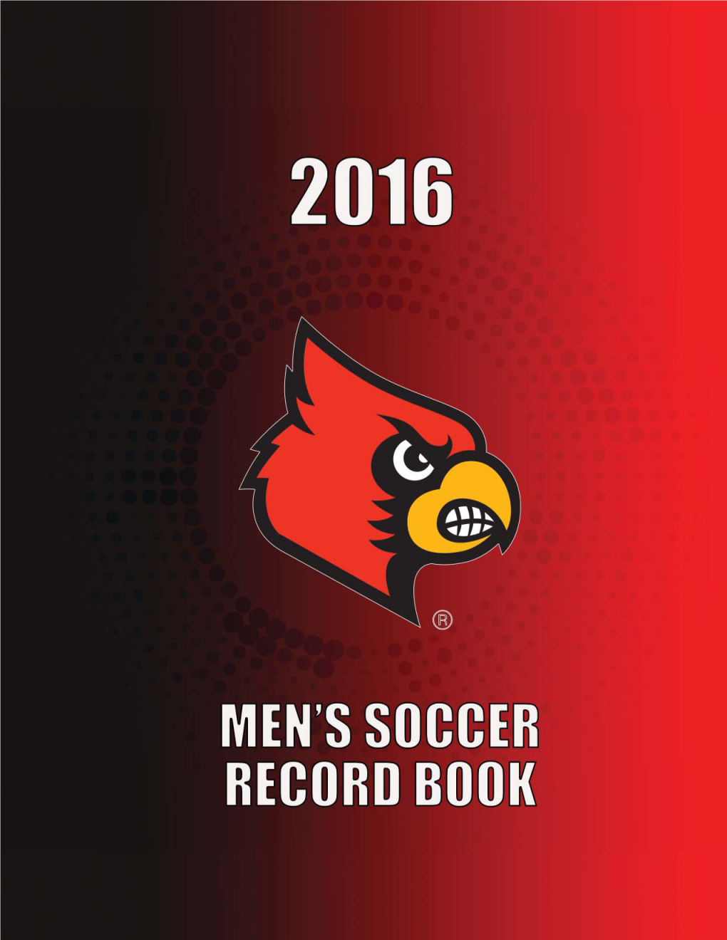 2016 Uofl M-Soccer Record Book.Indd