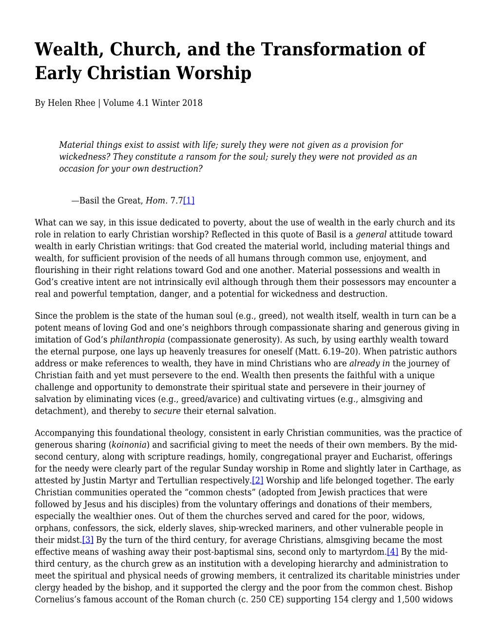 Wealth, Church, and the Transformation of Early Christian Worship