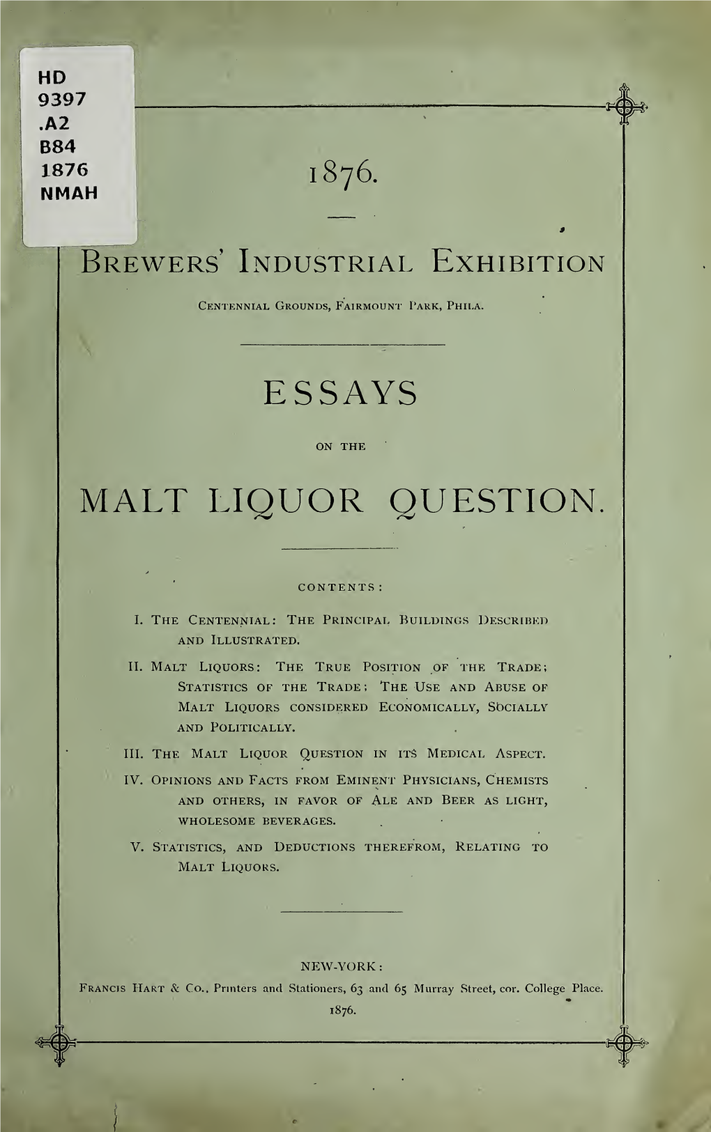 Essays on the Malt Liquor Question