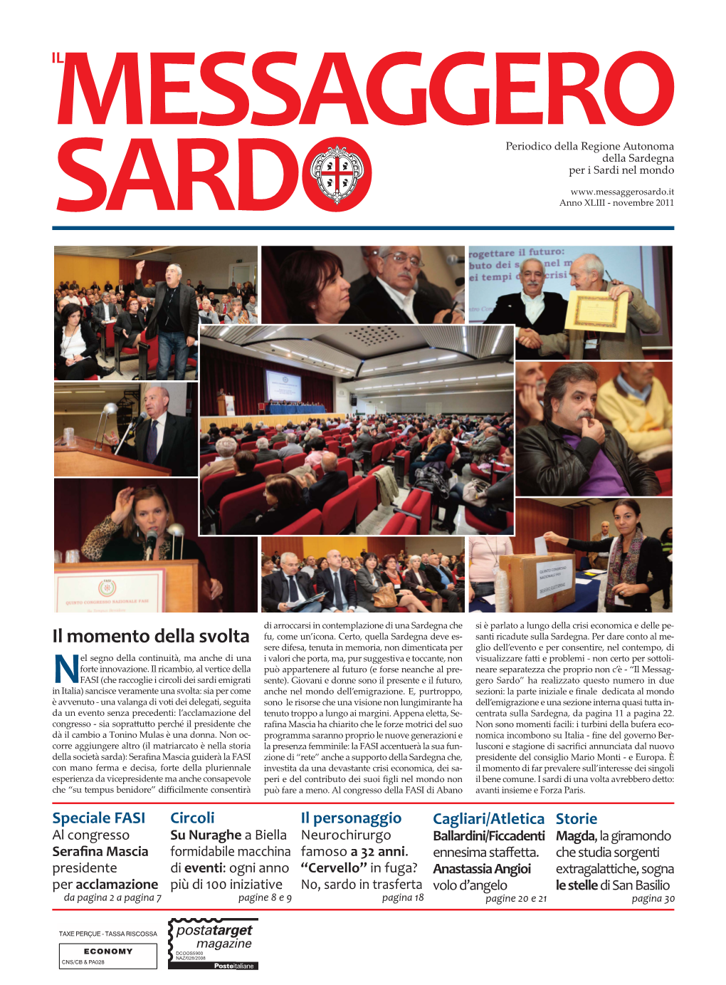 IL MESSAGGERO SARDO Speciale Congresso Novembre 2011 Serafina Mascia, Valanga Rosa