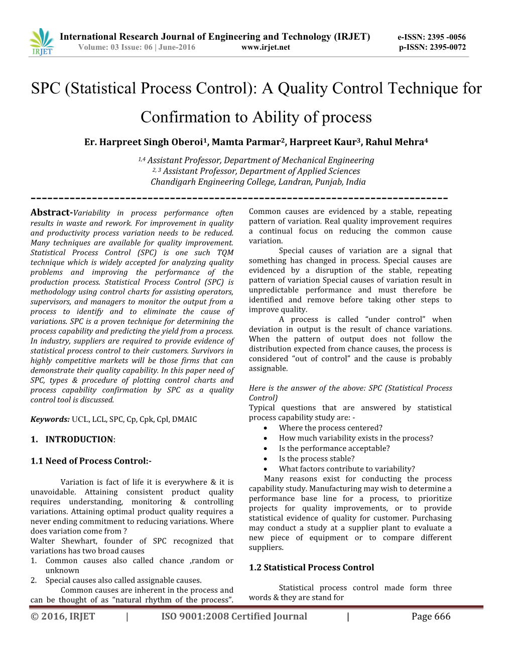 Statistical Process Control): a Quality Control Technique for Confirmation to Ability of Process