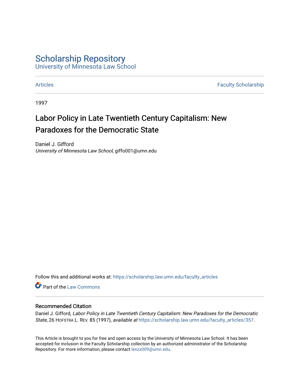 Labor Policy in Late Twentieth Century Capitalism: New Paradoxes for the Democratic State