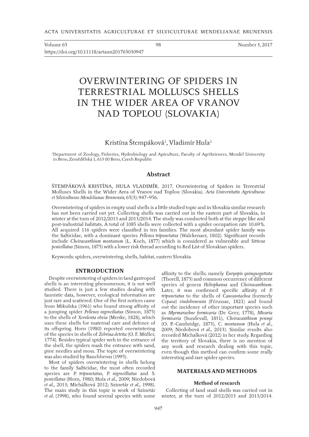 Overwintering of Spiders in Terrestrial Molluscs Shells in the Wider Area of Vranov Nad Topľou (Slovakia)