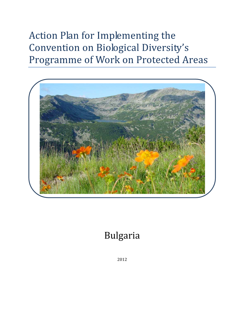 Action Plan for Implementing the Convention on Biological Diversity's