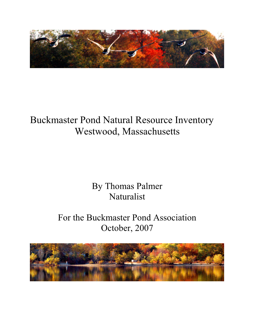 Buckmaster Pond Natural Resource Inventory Westwood, Massachusetts