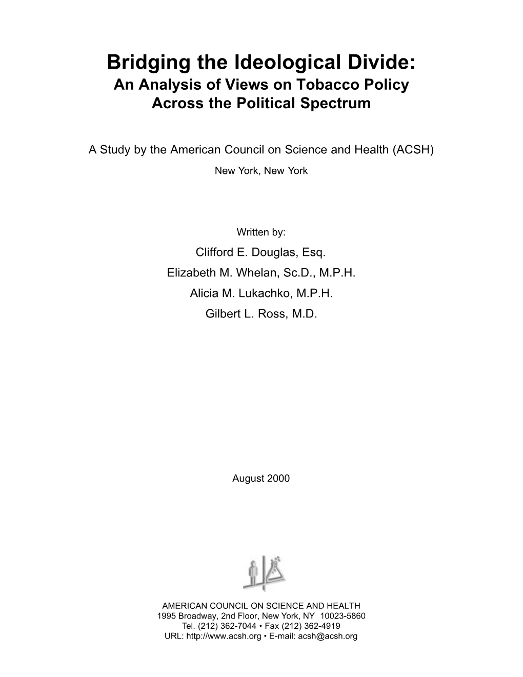Bridging the Ideological Divide: an Analysis of Views on Tobacco Policy Across the Political Spectrum