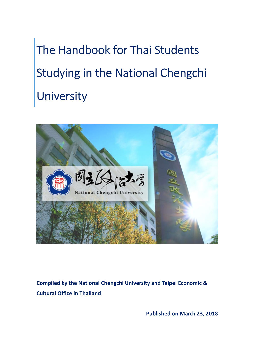The Handbook for Thai Students Studying in the National Chengchi University