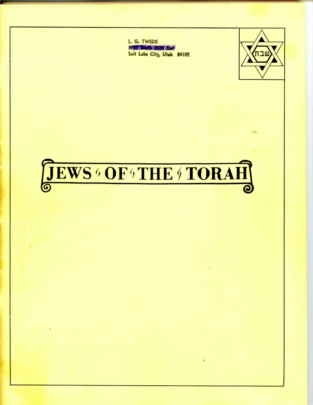 Jews of the Torah, by Early Member Irving Cohen