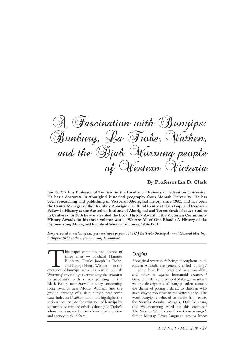 A Fascination with Bunyips: Bunbury, La Trobe, Wathen, and the Djab Wurrung People of Western Victoria by Professor Ian D