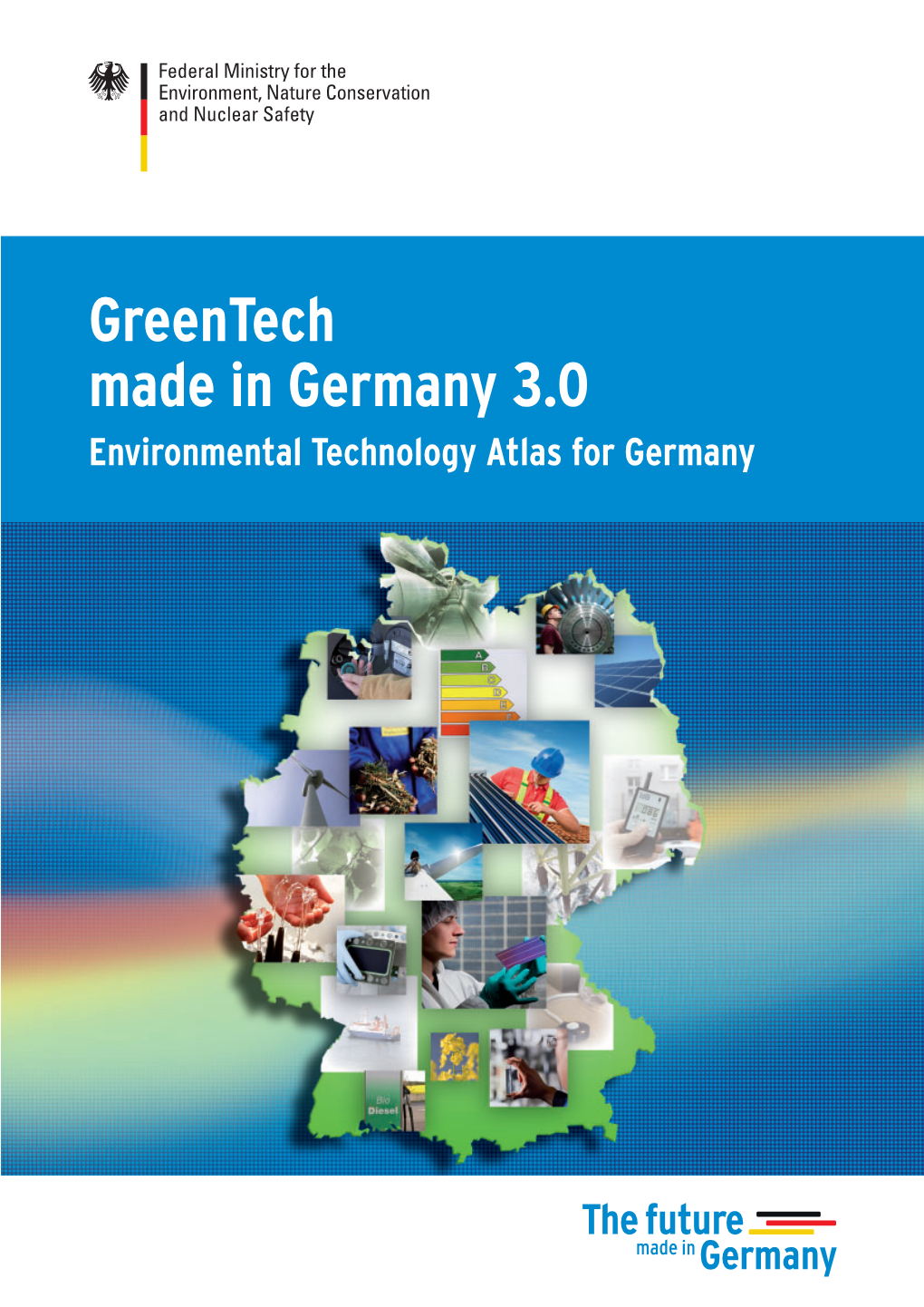 Greentech Made in Germany 3.0 Environmental Technology Atlas for Germany IMPRINT