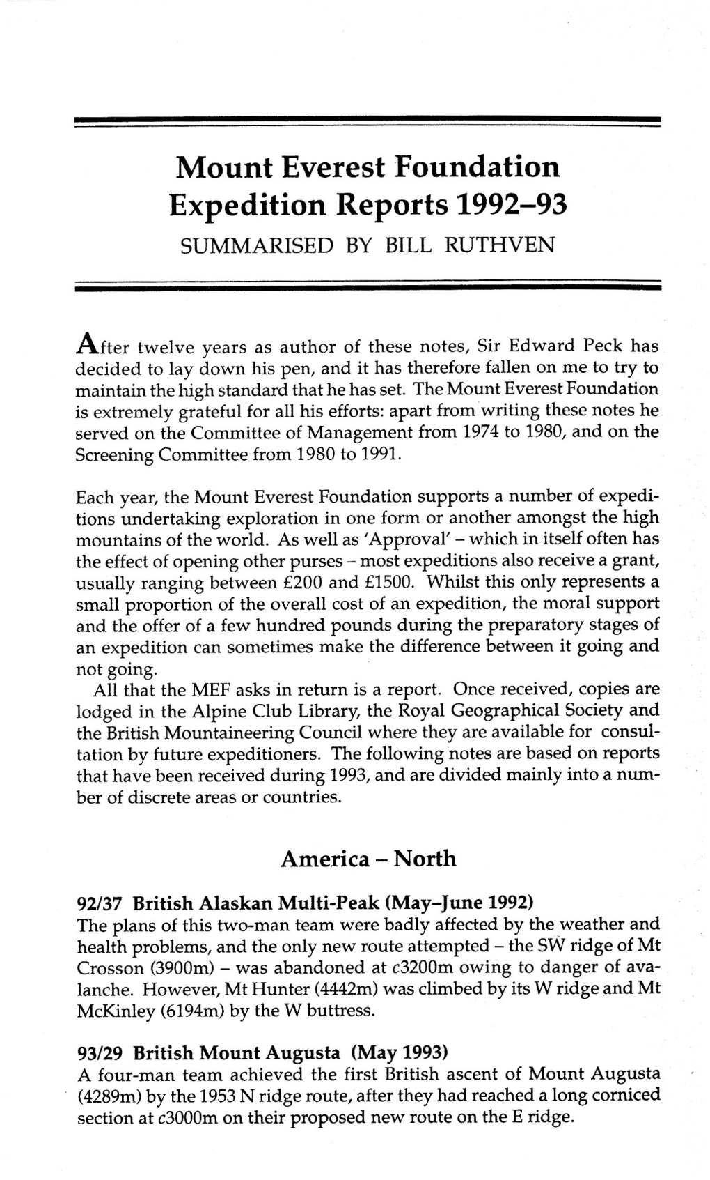 Mount Everest Foundation Expedition Reports 1992-93 SUMMARISED by BILL RUTHVEN