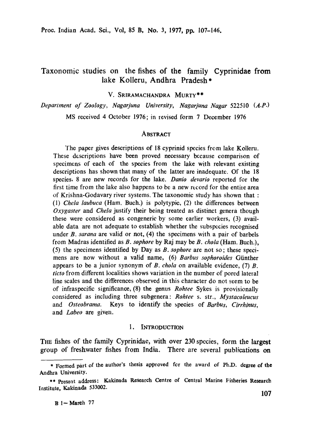 Taxonomic Studies on the Fishes of the Family Cyprinidae from Lake Kolleru, Andhra Pradesh*