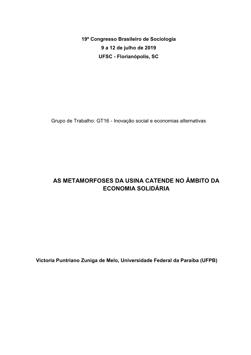 As Metamorfoses Da Usina Catende No Âmbito Da Economia Solidária