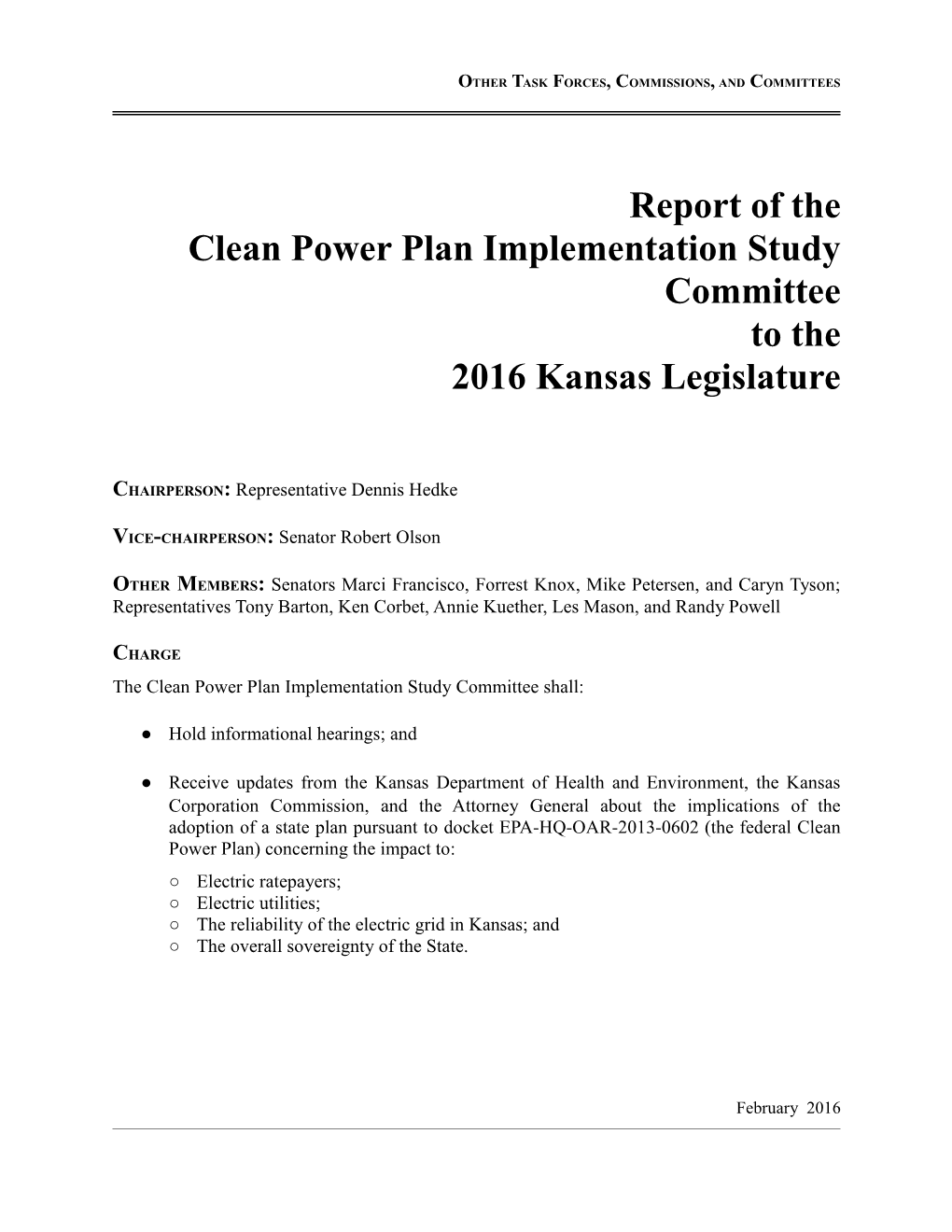 Report of the Clean Power Plan Implementation Study Committee to the 2016 Kansas Legislature