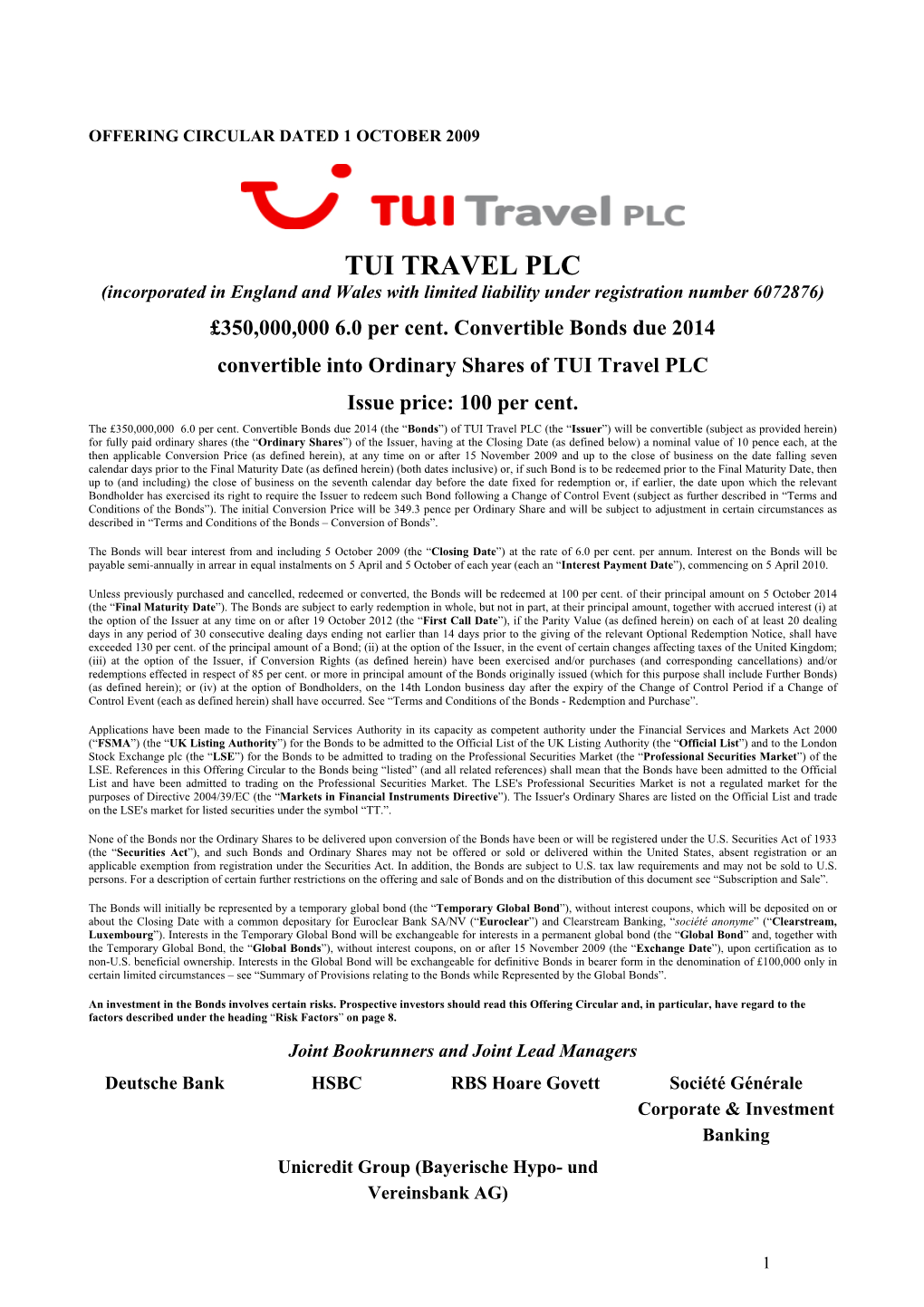 TUI TRAVEL PLC (Incorporated in England and Wales with Limited Liability Under Registration Number 6072876) £350,000,000 6.0 Per Cent