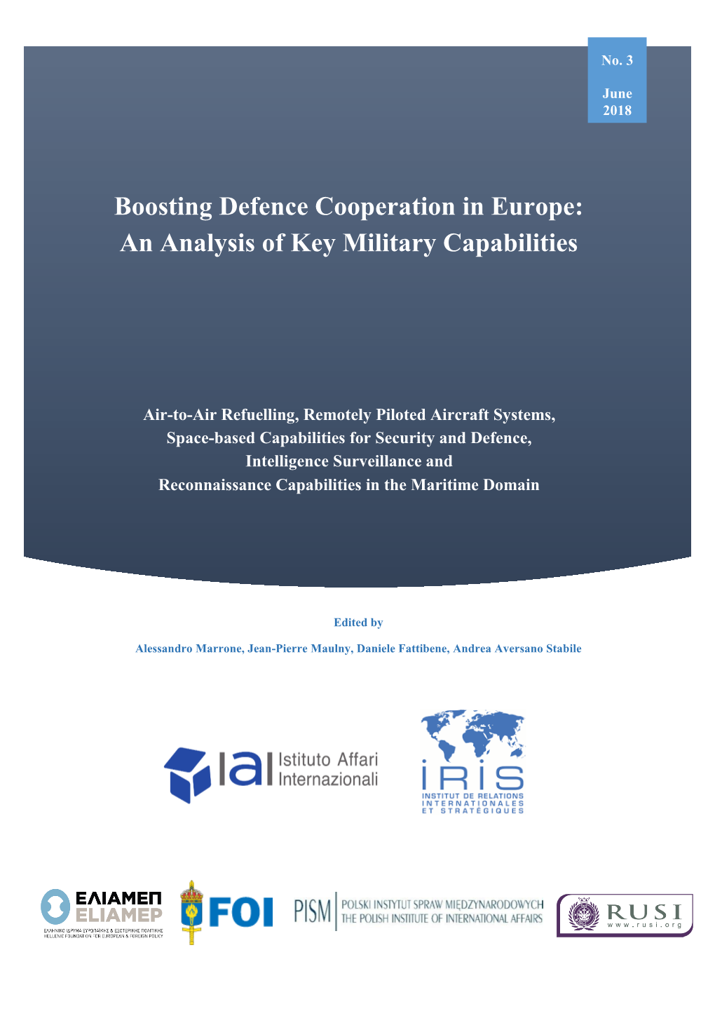 Boosting Defence Cooperation in Europe: an Analysis of Key Military Capabilities